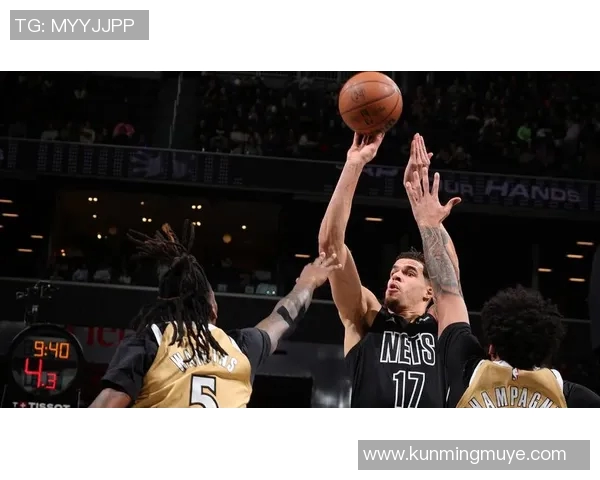 篮网与奇才精彩对决直播观看方式分享及赛事分析